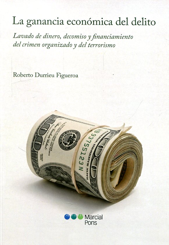 La ganancia económica del delito
