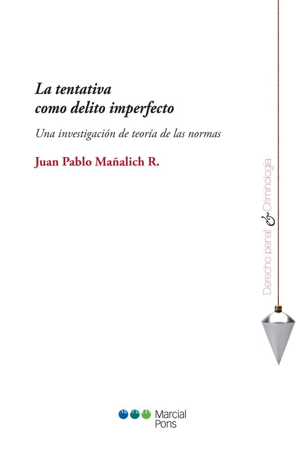 La tentativa como delito imperfecto