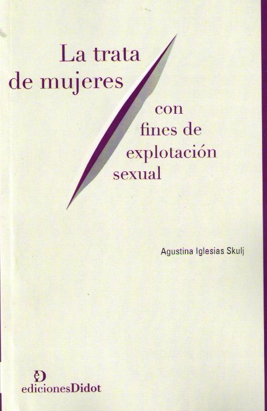 La trata de mujeres con fines de explotación sexual
