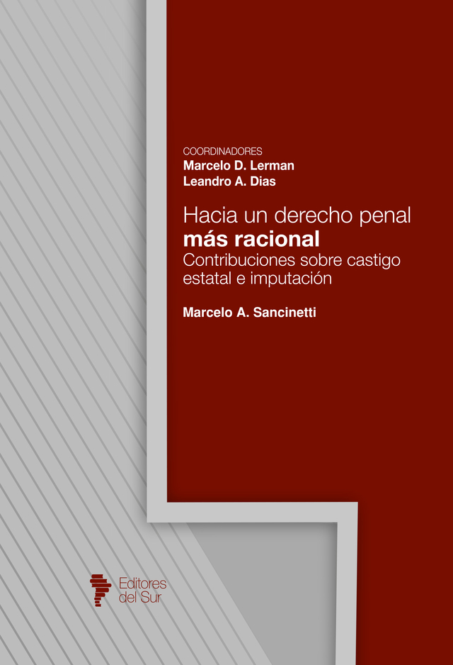 Hacia un derecho penal más racional