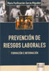 Prevención de riesgos laborales. Formación e información