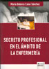 Secreto profesional en el ámbito de la enfermería