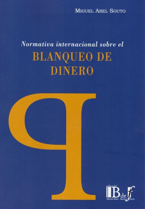 Normativa internacional sobre el blanqueo de dinero