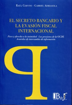 El secreto bancario y la evasión fiscal internacional