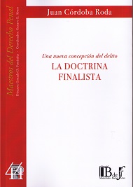 Una nueva concepción del delito. La doctrina finalista