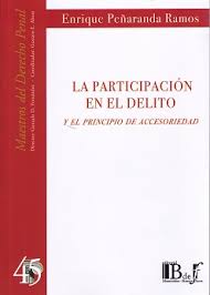 La participación en el delito y el principio de accesoriedad