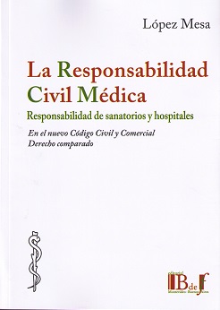 La responsabilidad civil médica