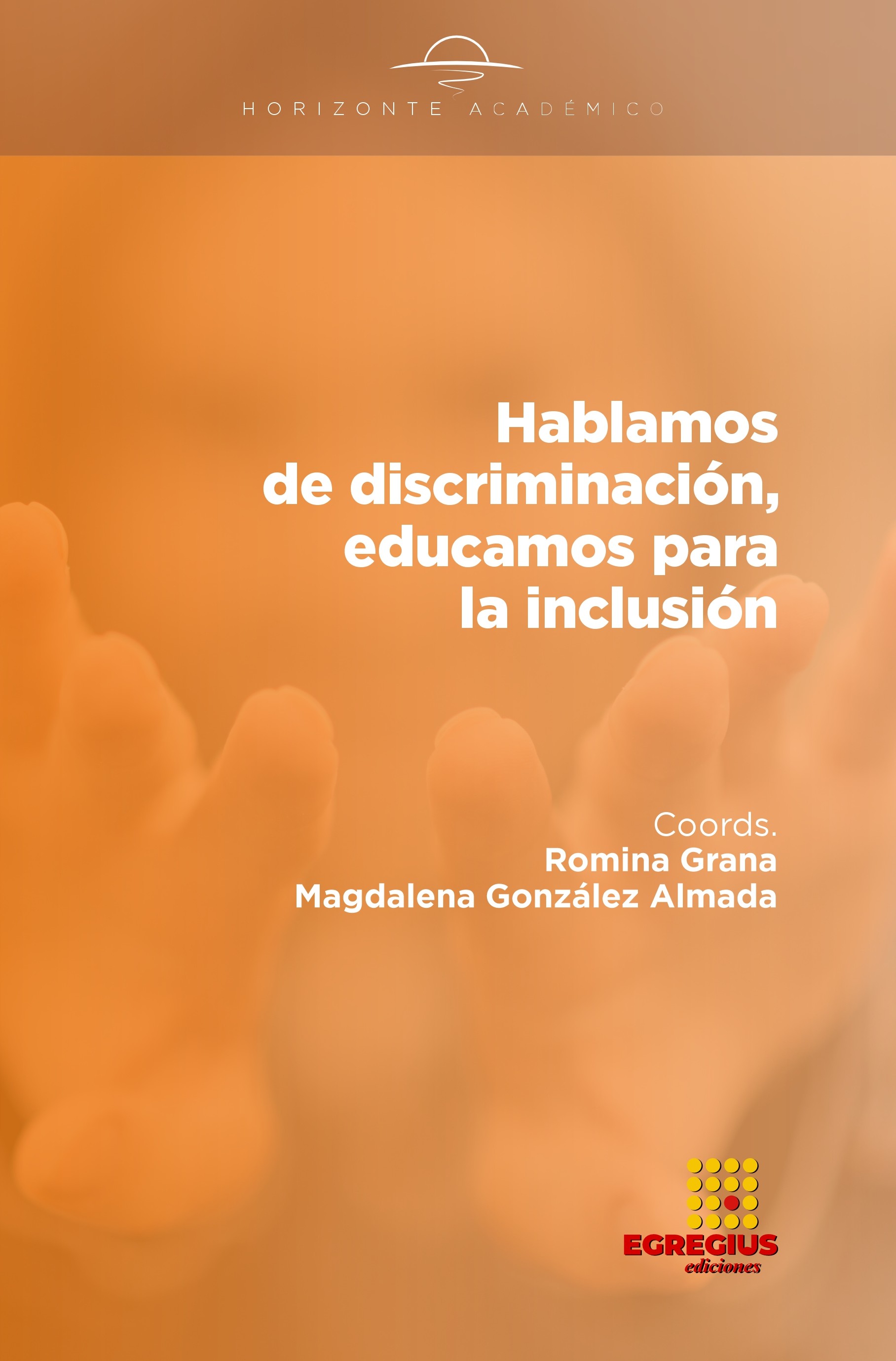 Hablamos de discriminación, educamos para la inclusión