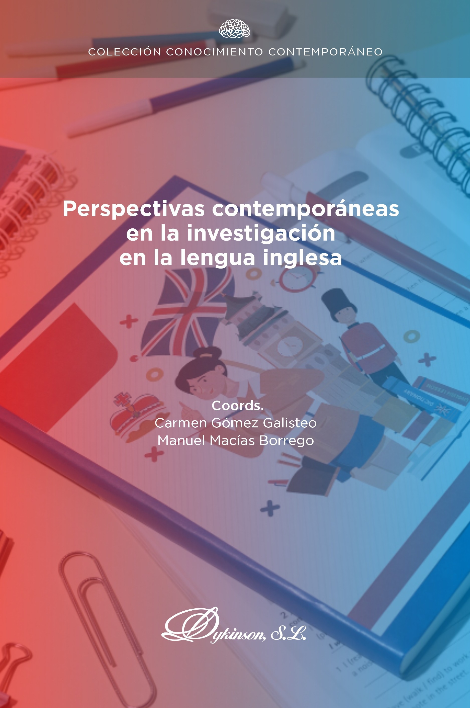Perspectivas contemporáneas  en la investigación en la lengua inglesa