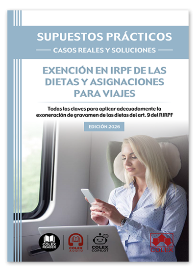 Supuestos prácticos: casos reales y soluciones. Exención en IRPF de las dietas y asignaciones para viajes