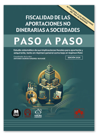 Fiscalidad de las aportaciones no dinerarias a sociedades. Paso a paso
