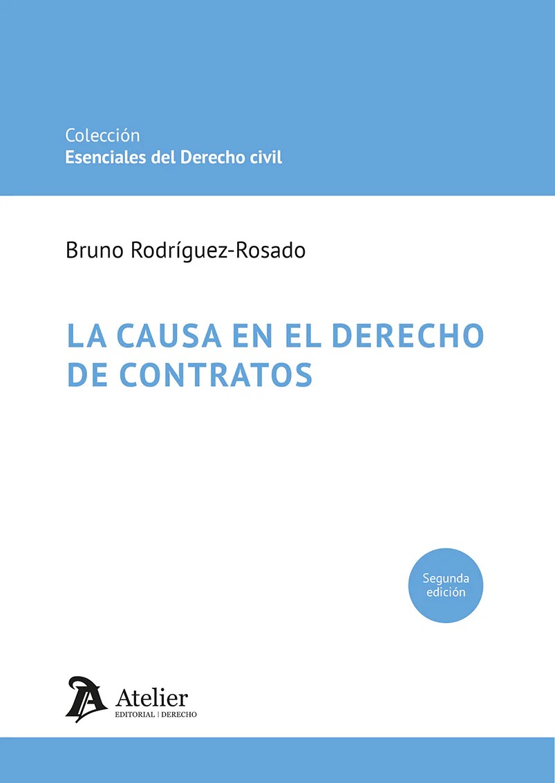 La causa en el Derecho de contratos