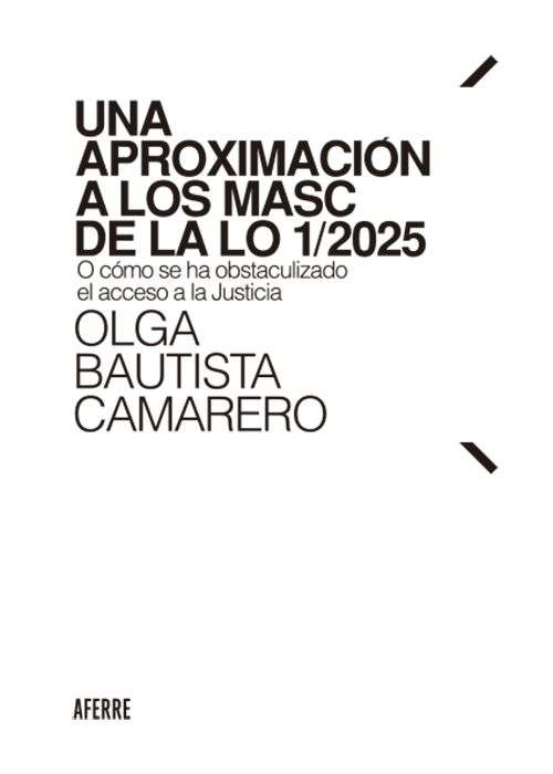 Una aproximación a los MASC de la LO 1/2025
