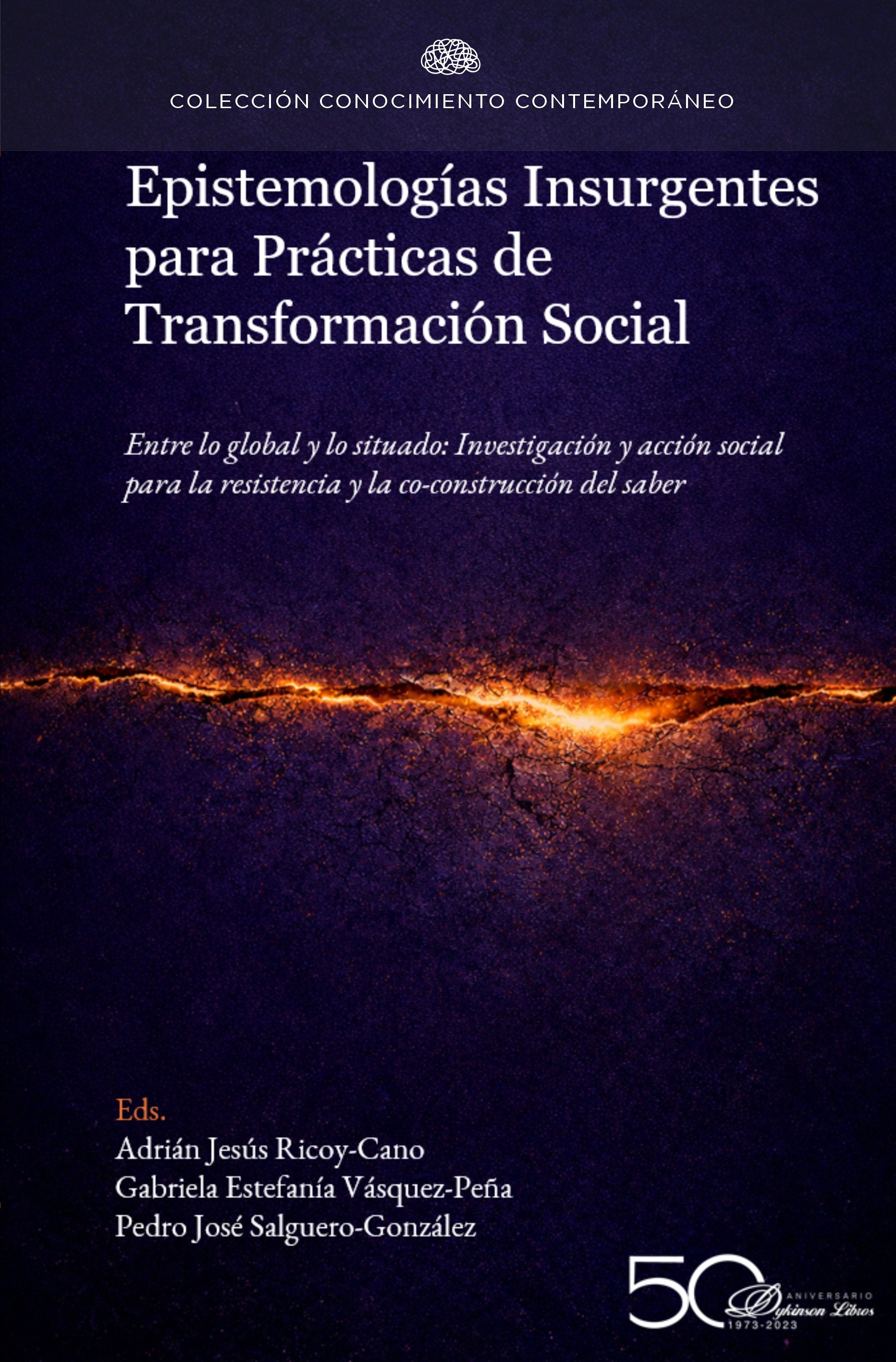 Epistemologías insurgentes para prácticas de transformación social
