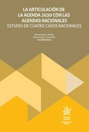 La articulación de la AGENDA 2030 con las agendas nacionales. Estudio de cuatro casos nacionales
