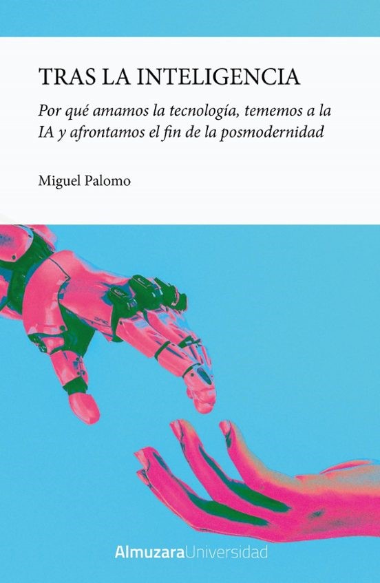 Tras la inteligencia