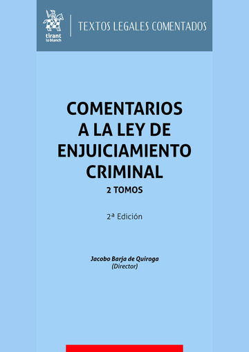Comentarios a la Ley de Enjuiciamiento Criminal. 2 Tomos. 2023