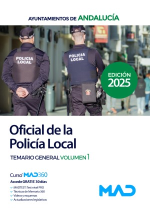 Oficial de la Policía Local de Andalucía. Temario General. Volumen 1