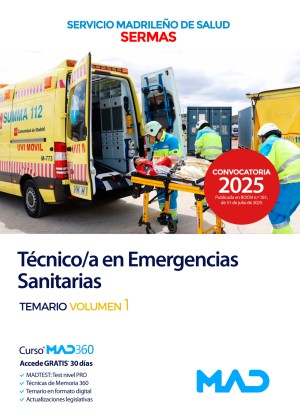 Servicio Madrileño de Salud (SERMAS) Técnico en Emergencias Sanitarias. Temario. Volumen 1