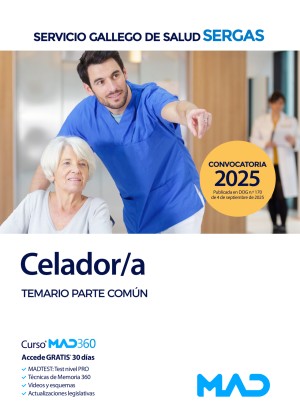 Servicio Gallego de Salud (SERGAS) Celador/a. Temario. Parte Común