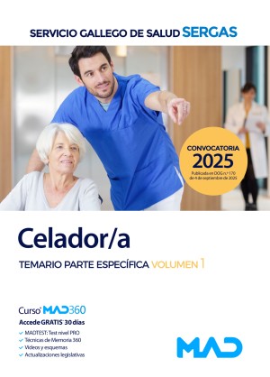 Servicio Gallego de Salud (SERGAS) Celador/a Temario. Parte Específica. Volumen 1
