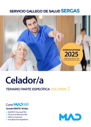 Servicio Gallego de Salud (SERGAS) Celador/a Temario. Parte Específica. Volumen 2