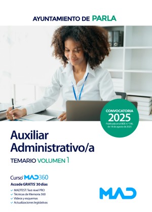 Ayuntamiento de Parla. Auxiliar Administrativo/a. Temario. Volumen 1