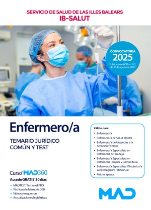 Servicio de Salud de Las Illes Balears (IB SALUT) Enfermero/a. Temario Jurídico Común y test