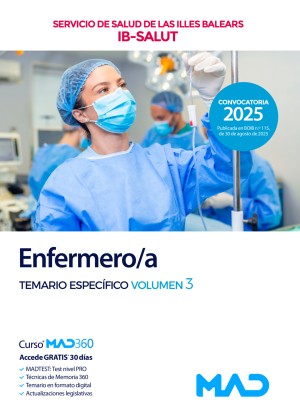 Servicio de Salud de Las Illes Balears (IB SALUT) Enfermero/a. Temario Específico. Volumen 3