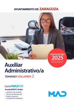 Ayuntamiento de Zaragoza. Auxiliar Administrativo/a. Temario. Volumen 2