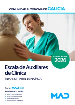 Comunidad Autónoma de Galicia. Escala de Auxiliares de Clínica. Temario. Parte Específica