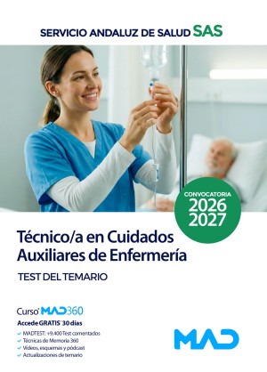 Servicio Andaluz de Salud (SAS) Técnico/a en Cuidados Auxiliares de Enfermería. Test del temario