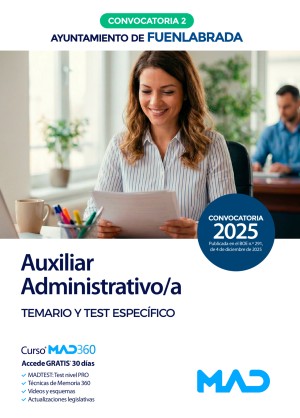 Ayuntamiento de Fuenlabrada. Auxiliar Administrativo/a. Temario y test específico. Convocatoria 2