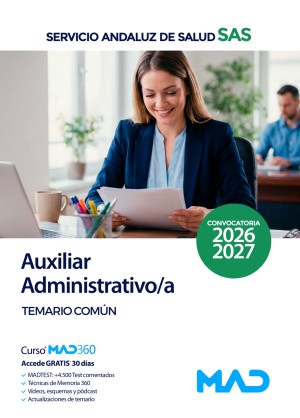 Servicio Andaluz de Salud (SAS) Auxiliar Administrativo/a. Temario Común