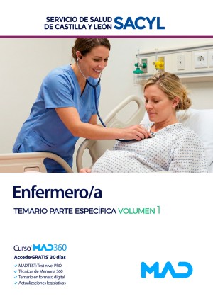 Servicio de Salud de Castilla y León (SACYL) Enfermero/a. Temario. Parte específica. Volumen 1