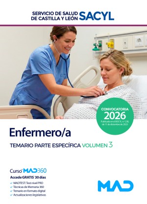 Servicio de Salud de Castilla y León (SACYL) Enfermero/a. Temario. Parte específica. Volumen 3