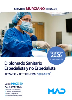 Servicio Murciano de Salud (SMS) Diplomado Sanitario Especialista y no Especialista. Temario. Parte general. Volumen 1 y Test