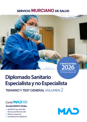 Servicio Murciano de Salud (SMS) Diplomado Sanitario Especialista y no Especialista. Temario. Parte general. Volumen 2 y test
