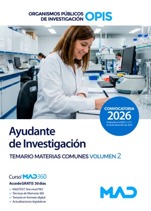 Organismos Públicos de Investigación (OPIS) Ayudante de Investigación. Temario. Materias Comunes. Volumen 2