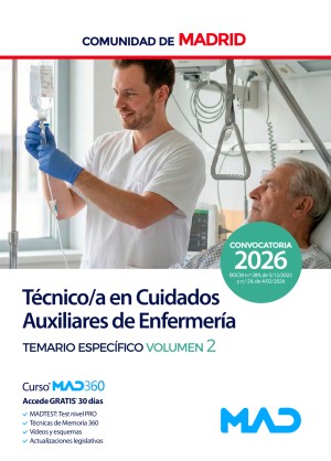 Comunidad Autónoma de Madrid. Técnico/a en Cuidados Auxiliares de Enfermería. Temario Específico. Volumen 2