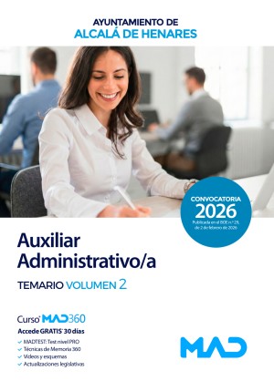 Ayuntamiento de Alcalá de Henares. Auxiliar Administrativo/a. Temario. Volumen 2