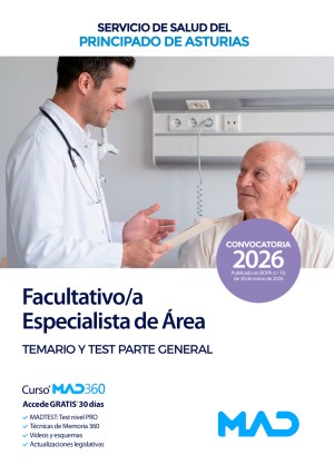 Servicio de Salud del Principado de Asturias (SESPA) Facultativo/a Especialista de Área. Temario parte general y test