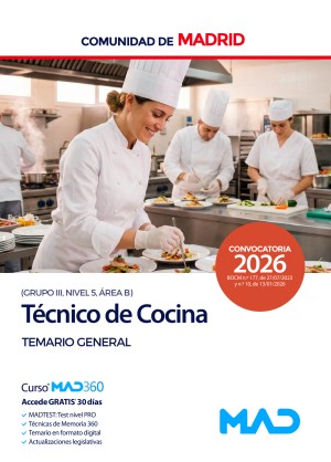Comunidad Autónoma de Madrid. Técnico de Cocina (Grupo III, Nivel 5, Área B) Temario General