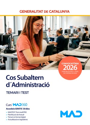 Generalitat de Cataluña. Cos Subaltern d´Administració. Temari i Test