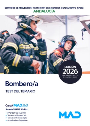Servicios de prevención y extinción de incendios y salvamento (SPEIS) Andalucía. Bombero/a. Test del temario
