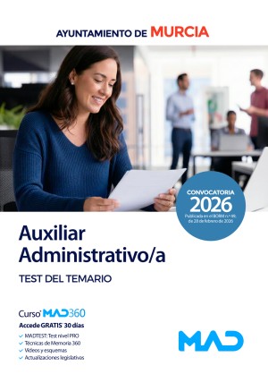 Ayuntamiento de Murcia. Auxiliar Administrativo/a. Test del temario
