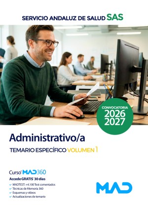 Servicio Andaluz de Salud (SAS) Administrativo/a. Temario específico. Volumen 1