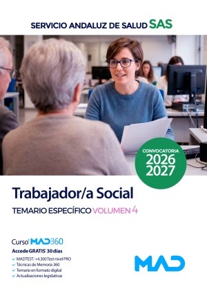 Servicio Andaluz de Salud (SAS) Trabajador/a Social. Temario específico. Volumen 4