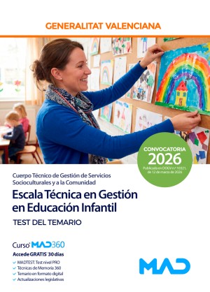 Generalitat Valenciana. Escala Técnica en Gestión en Educación Infantil (B-06-01) Test del temario