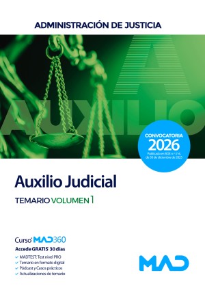 Cuerpo de Auxilio Judicial. Administración de Justicia. Temario. Volumen 1